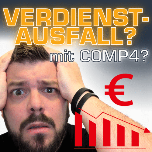 Gibt es Verdienstausfall mit COMP4? Nein!